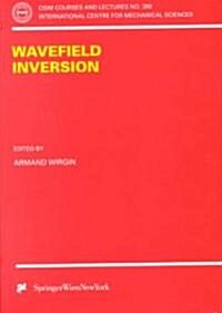 Wavefield Inversion (Paperback, 1999)