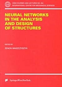 Neural Networks in the Analysis and Design of Structures (Paperback)