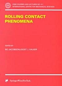 Rolling Contact Phenomena (Paperback, 2000)