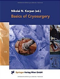 Basics of Cryosurgery (Hardcover)