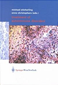 Treatment of Autoimmune Disorders (Hardcover, 2003)