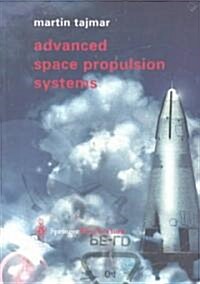 Advanced Space Propulsion Systems (Paperback, Softcover Repri)