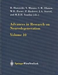 Advances in Research on Neurodegeneration: Volume 10 (Paperback, Softcover Repri)