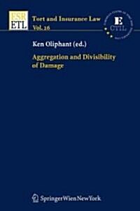 Aggregation and Divisibility of Damage (Hardcover)