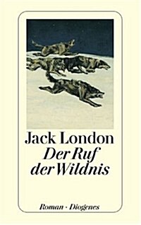 Der Ruf Der Wildnis/Call of the Wild (Paperback)