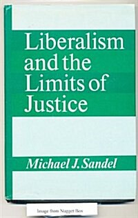 Liberalism And the Limits of Justice (Hardcover, 1ST)