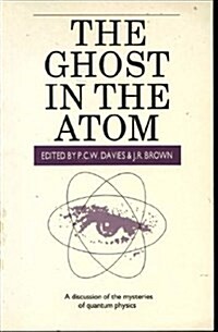 The Ghost in the Atom (Paperback)