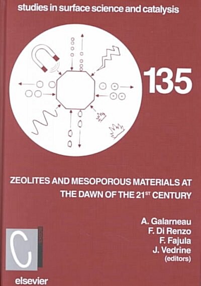 Zeolites and Mesoporous Materials at the Dawn of the 21st Century (Hardcover, Compact Disc)