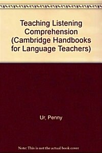 Teaching Listening Comprehension (Hardcover)