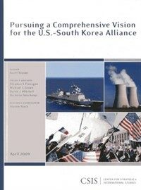 Pursuing a comprehensive vision for the U.S.-South Korea alliance