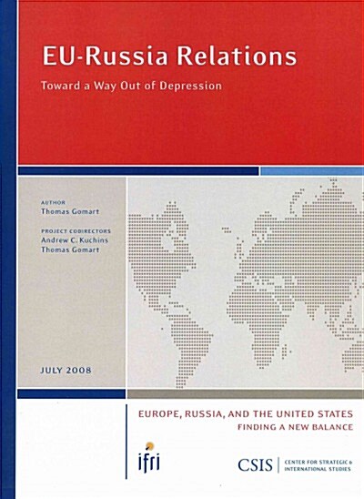 Eu-Russia Relations: Toward a Way Out of Depression (Paperback)