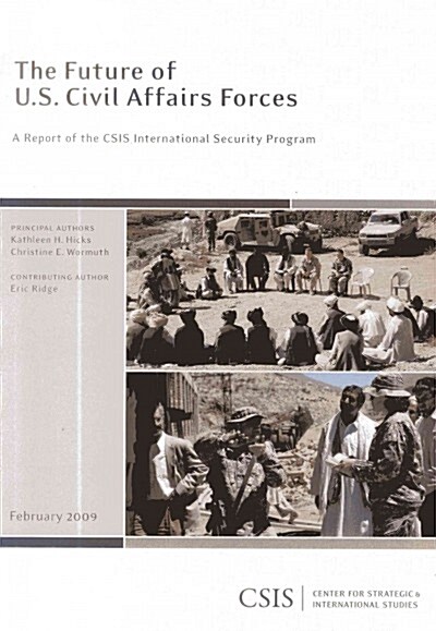 The Future of U.S. Civil Affairs Forces (Paperback)