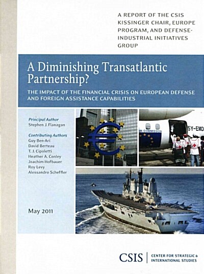 A Diminishing Transatlantic Partnership? (Paperback)