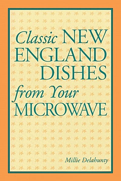 Classic New England Dishes from Your Microwave (Paperback, Spiral)