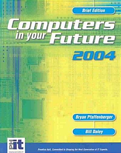 Computers in Your Future 2004 (Paperback)