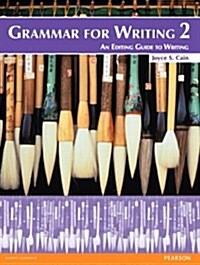 Grammar for Writing 2 (Paperback, 2, Revised)