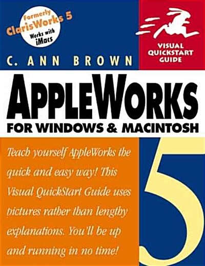 Appleworks 5 for Windows and Macintosh (Paperback)