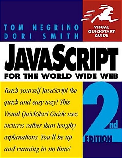 Javascript for the World Wide Web (Paperback)