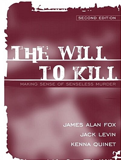 The Will To Kill (Paperback, 2nd)