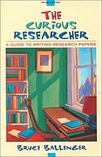 The Curious Researcher (Paperback, 3rd)