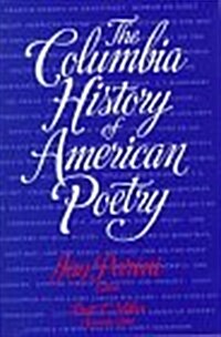 The Columbia History of American Poetry (Hardcover)