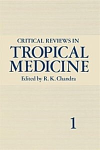 Critical Reviews in Tropical Medicine (Hardcover)