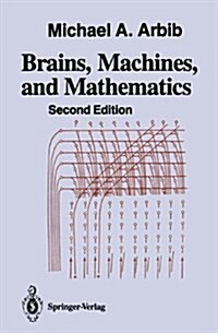 Brains, Machines, and Mathematics (Hardcover, 2)