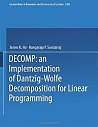 Decomp: An Implementation of Dantzig-Wolfe Decomposition for Linear Programming (Paperback, 1989)