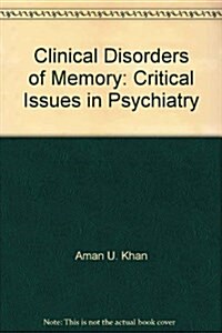 Clinical Disorders of Memory (Hardcover)