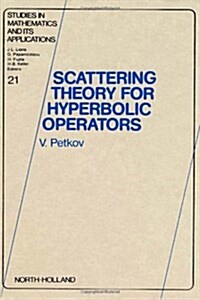 Scattering Theory for Hyperbolic Operators (Hardcover)