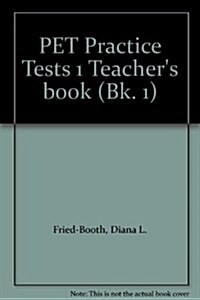 PET Practice Tests 1 Teachers book (Paperback)