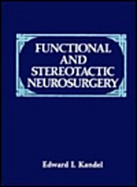 Functional and Stereotactic Neurosurgery (Hardcover)