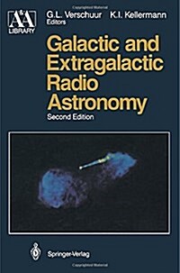 Galactic and Extragalactic Radio Astronomy (Paperback, 2, Softcover Repri)