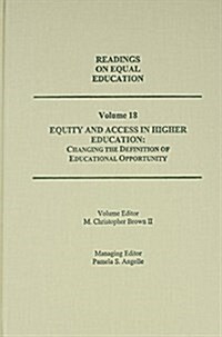 Equity and Access in Higher Education (Hardcover, New)