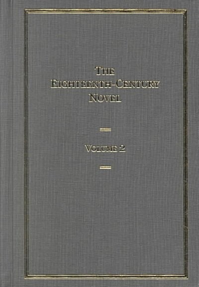 The Eighteenth-Century Novel (Hardcover)