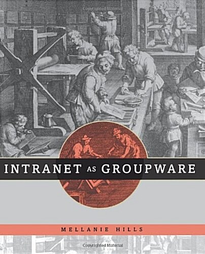 Intranet As Groupware (Paperback)