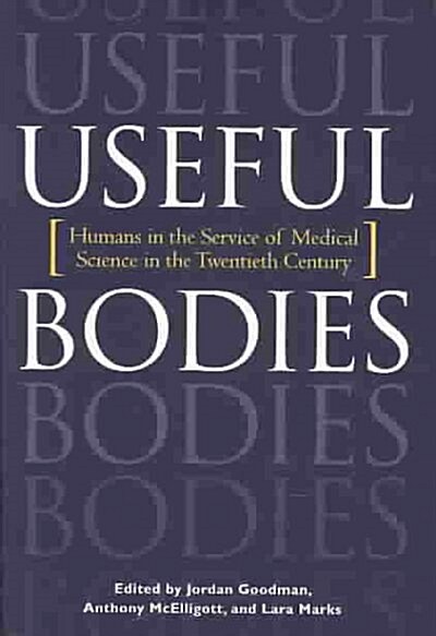 Useful Bodies (Hardcover)
