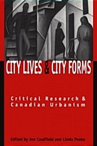 City Lives and City Forms (Hardcover)