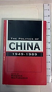 The Politics of China, 1949-1989 (Paperback)