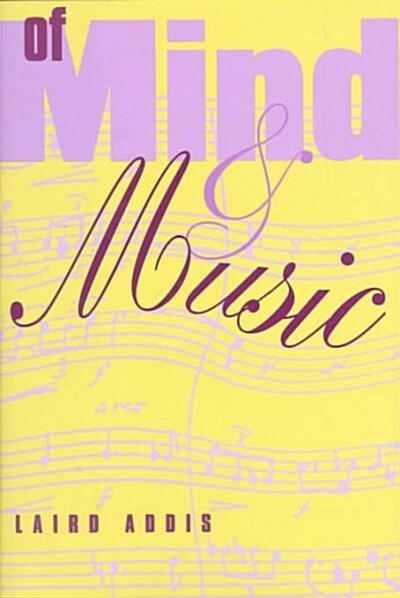 Of Mind and Music (Hardcover)