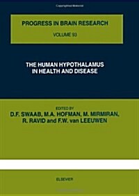 The Human Hypothalamus in Health and Disease (Hardcover)