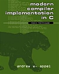 Modern Compiler Implementation in C (Paperback)