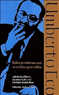 Interpretation and Overinterpretation (Hardcover, 1st)