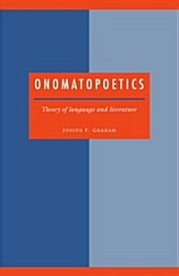 Onomatopoetics : Theory of Language and Literature (Paperback)