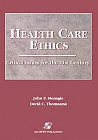 Health Care Ethics: Issues 21st Century (Paperback, 2)