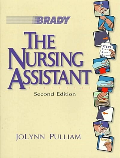 The Nursing Assistant (Paperback, 2nd, Subsequent)