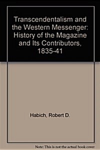 Transcendentalism and the Western Messenger (Hardcover)