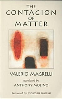 Contagion of Matter (Paperback, UK)