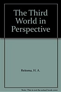 The Third World in Perspective (Hardcover)