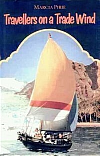 Travellers on a Trade Wind (Paperback, New)